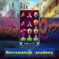 Necromancer academy and the genius summoner wiki